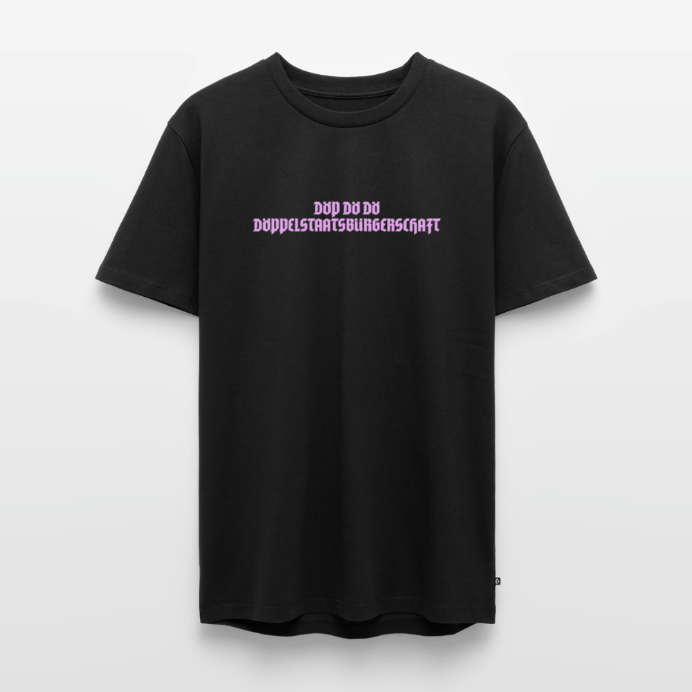 DÖP DÖ DÖ DÖPPELSTAATSBÜRGERSCHAFT T-Shirt - Schwarz