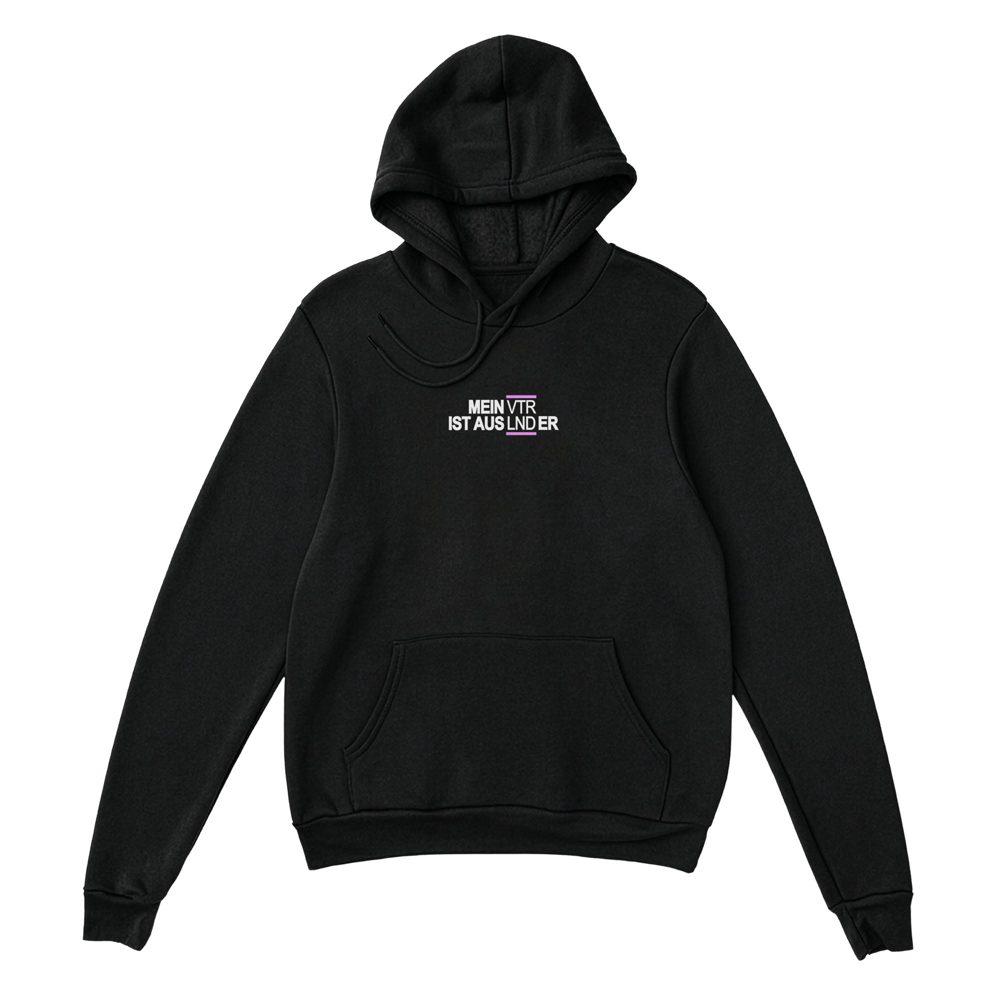 Mein VTR ist AusLNDer Hoodie