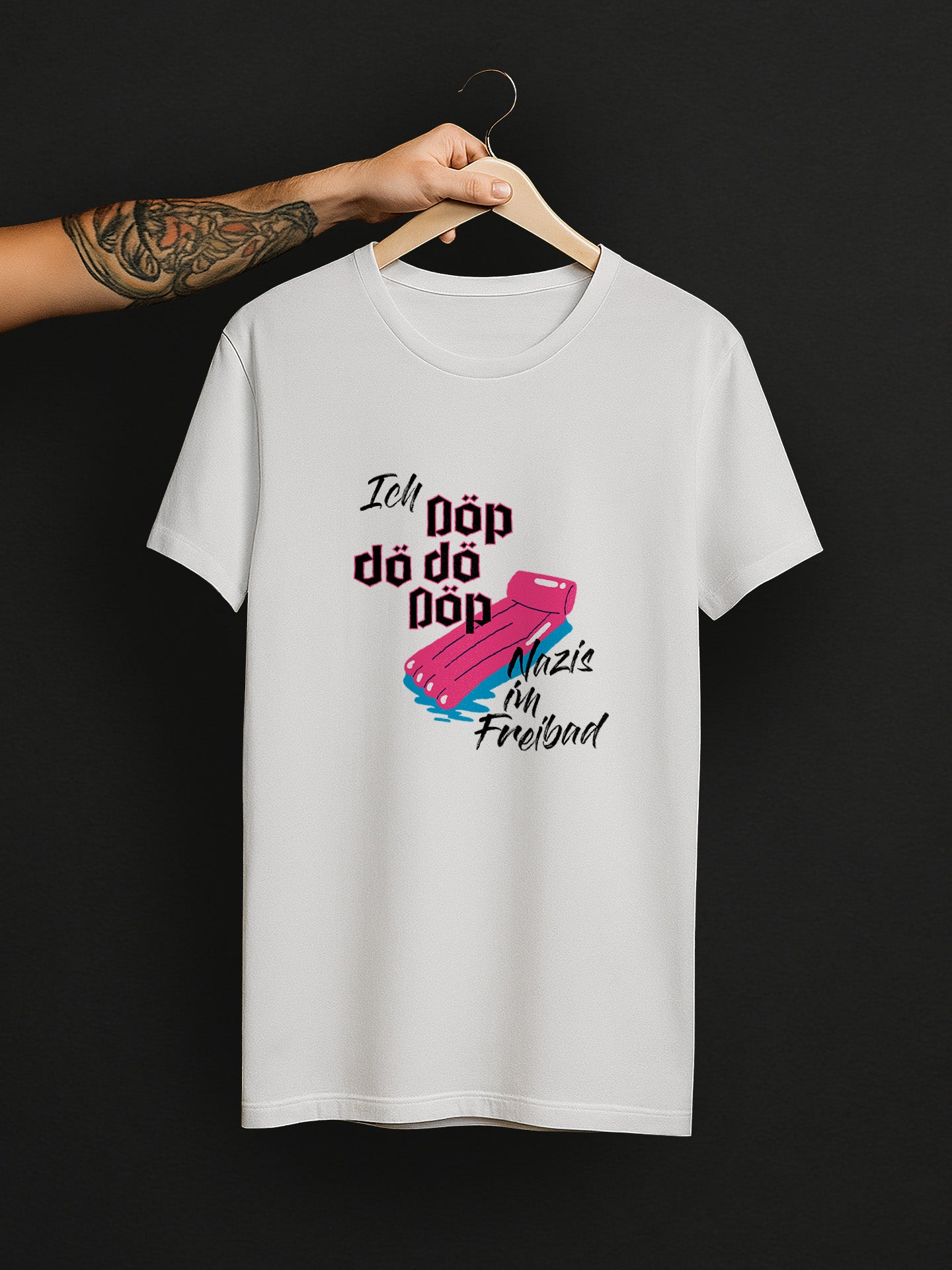 Ich Döp Nazis im Freibad T-Shirt